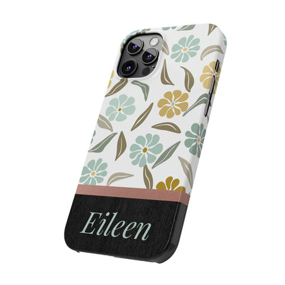 Eileen Personalized Slim Phone Cases