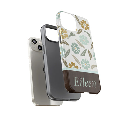 Eileen Personalized Tough Cases