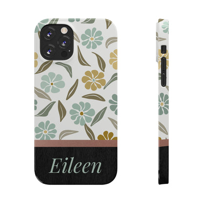 Eileen Personalized Slim Phone Cases