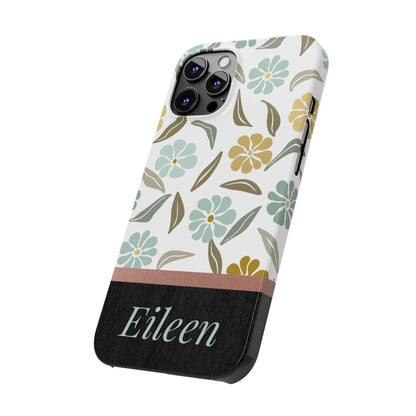 Eileen Personalized Slim Phone Cases