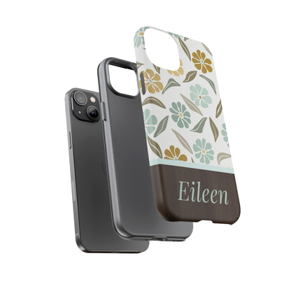 Eileen Personalized Tough Cases