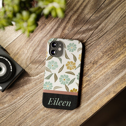 Eileen Personalized Slim Phone Cases