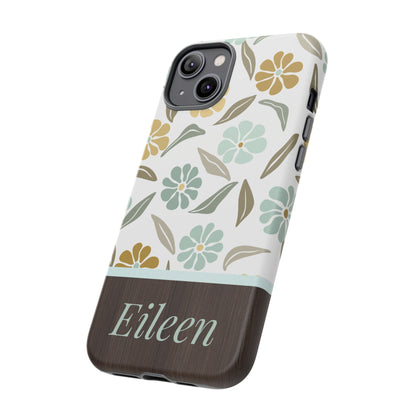 Eileen Personalized Tough Cases