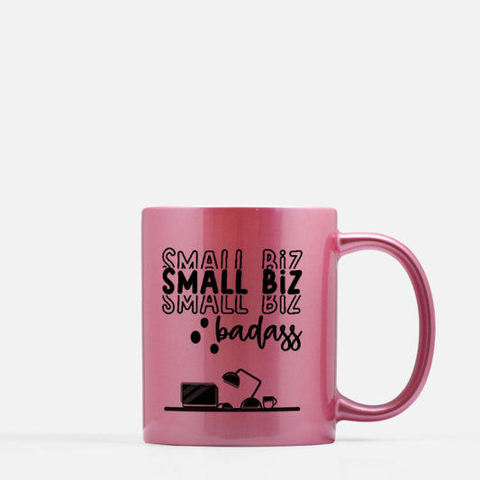 Small Biz Badass Mug 11oz. (Pink)